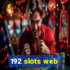 192 slots web